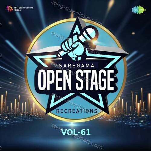 Open Stage Recreations - Vol 61 Tejinder Singh Bedi MP3 Download
